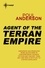 Poul Anderson - Agent of the Terran Empire - A Flandry Book.