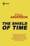 Poul Anderson - The Shield of Time - A Time Patrol Book.