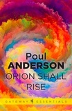Poul Anderson - Orion Shall Rise.