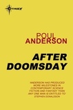 Poul Anderson - After Doomsday.