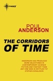 Poul Anderson - The Corridors of Time.