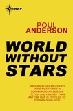 Poul Anderson - World Without Stars.