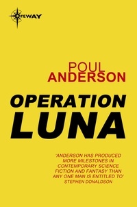 Poul Anderson - Operation Luna.