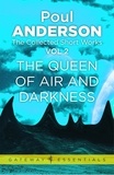 Poul Anderson - The Queen of Air and Darkness - The Collected Short Stories Volume 2.