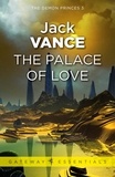 Jack Vance - The Palace of Love.