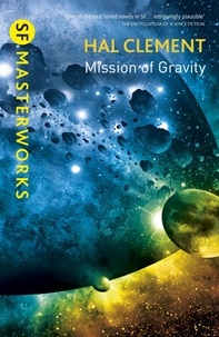 Hal Clement - Mission Of Gravity - Mesklinite Book 1.