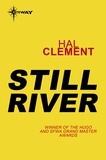 Hal Clement - Still River.