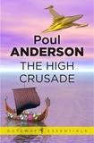 Poul Anderson - The High Crusade.