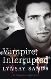 Lynsay Sands - Vampire, Interrupted - Book Nine.