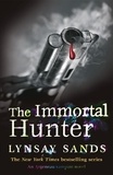 Lynsay Sands - The Immortal Hunter - Book Eleven.