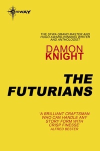 Damon Knight - The Futurians.