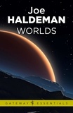 Joe Haldeman - Worlds: A Novel of the Near Future - Worlds Book 1.