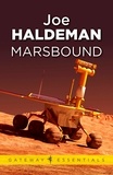 Joe Haldeman - Marsbound.