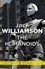 Jack Williamson - The Humanoids.