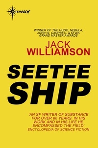 Jack Williamson - Seetee Ship.