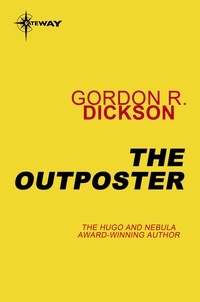 Gordon R Dickson - The Outposter.