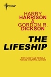 Harry Harrison et Gordon R Dickson - The Lifeship.