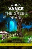 Jack Vance - The Green Pearl - Lyonesse Book 2.