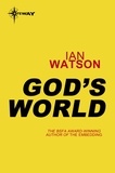 Ian Watson - God's World.
