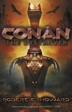 Robert E Howard - Conan the Destroyer.