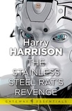 Harry Harrison - The Stainless Steel Rat's Revenge - The Stainless Steel Rat Book 2.