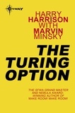 Harry Harrison et Marvin Minsky - The Turing Option.