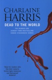 Charlaine Harris - Dead to the World.
