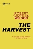 Robert Charles Wilson - The Harvest.