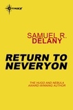 Samuel R. Delany - Return to Neveryon.