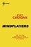 Pat Cadigan - Mindplayers.