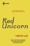 Tanith Lee - Red Unicorn.