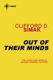 Clifford D. Simak - Out of Their Minds.