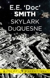 E.E. 'Doc' Smith - Skylark DuQuesne - Skylark Book 4.