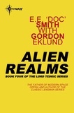 E.E. 'Doc' Smith - Alien Realms.