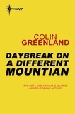 Colin Greenland - Daybreak on a Different Mountain.