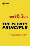 Colin Greenland - The Plenty Principle.