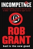 Rob Grant - Incompetence.