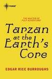 Edgar Rice Burroughs - Tarzan at the Earth's Core.