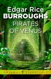 Edgar Rice Burroughs - Pirates of Venus - Venus Book 1.