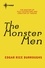 Edgar Rice Burroughs - The Monster Men.