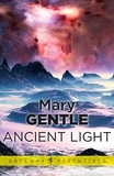 Mary Gentle - Ancient Light.