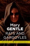 Mary Gentle - Rats and Gargoyles.