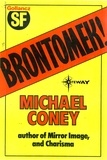 Michael G. Coney - Brontomek.