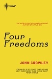 John Crowley - Four Freedoms.