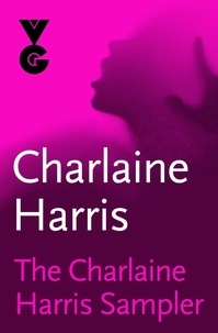 Charlaine Harris - The Charlaine Harris Sampler.