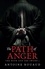 Antoine Rouaud - The Path of Anger - The Book and the Sword: 1.
