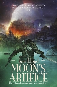 Tom Lloyd - Moon's Artifice.