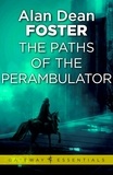 Alan Dean Foster - The Paths of the Perambulator.