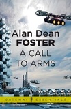 Alan Dean Foster - A Call to Arms - 1.