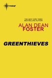 Alan Dean Foster - Greenthieves.